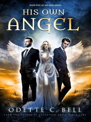 cover image of His Own Angel Book Five